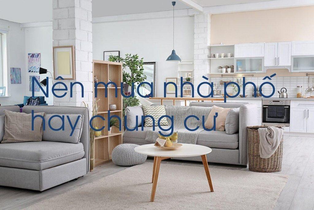 mua nha pho hay chung cu 82cd39ef - Nên mua chung cư hay nhà phố?